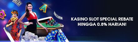 REBATE HARIAN KASINO SLOT SAMPAI DENGAN 0.8% – TANPA BATAS, TANPA ROLLOVER!